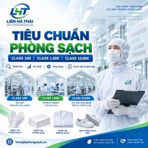 Tiêu Chuẩn Phòng Sạch Class 100, 1000, 10000 Là Gì? Hướng Dẫn Chọn Vật Tư Phù Hợp