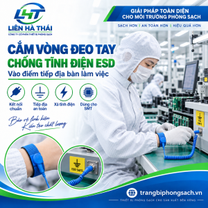 Vòng Đeo Tay Chống Tĩnh Điện ESD: Tiêu Chuẩn & Cách Sử Dụng Chuẩn Kỹ Thuật