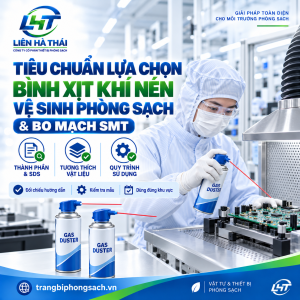 Tiêu Chuẩn Bình Xịt Khí Nén Vệ Sinh Phòng Sạch Và Bo Mạch SMT