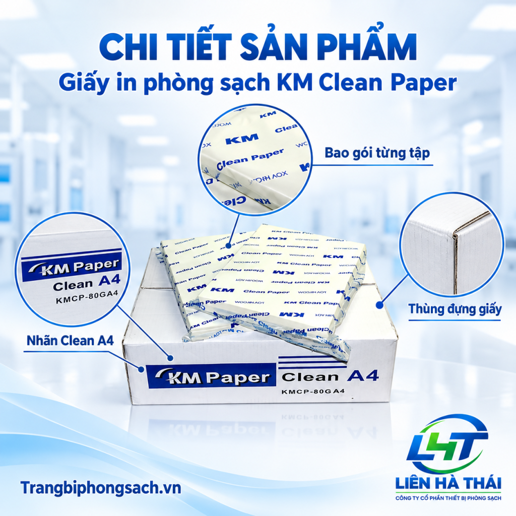 Chi tiết ram giấy in phòng sạch KM Clean Paper A4 chuẩn ISO